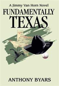 Bokomslag för "Fundamentally Texas"