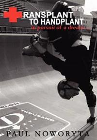 Bokomslag för "Transplant to Handplant"