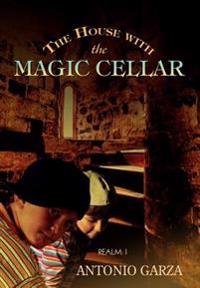 Bokomslag för "The House with the Magic Cellar"