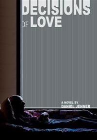Bokomslag för "Decisions of Love"