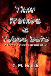 Bokomslag för "Time Frames and Taboo Data"