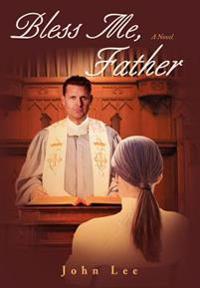 Bokomslag för "Bless Me, Father"