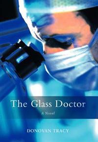 Bokomslag för "The Glass Doctor"