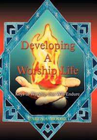 Developing a Worship Life