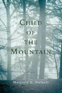 Bokomslag för "Child of the Mountain"