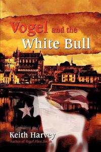Bokomslag för "Vogel and the White Bull"