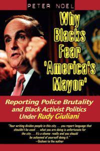 Bokomslag för "Why Blacks Fear 'America's Mayor'"