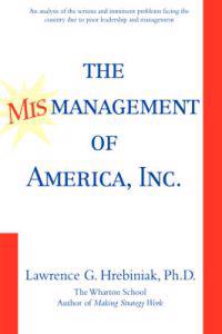 Bokomslag för "The Mismanagement of America, Inc."