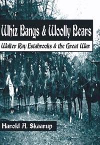 Bokomslag för "Whiz Bangs & Woolly Bears"
