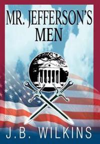 Bokomslag för "Mr. Jefferson's Men"