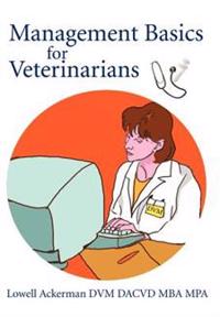 Bokomslag för "Management Basics for Veterinarians"