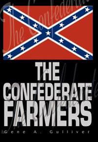 Bokomslag för "The Confederate Farmers"