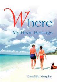 Bokomslag för "Where My Heart Belongs"