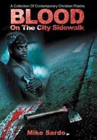 Bokomslag för "Blood on the City Sidewalk"