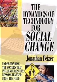 Bokomslag för "The Dynamics of Technology for Social Change"