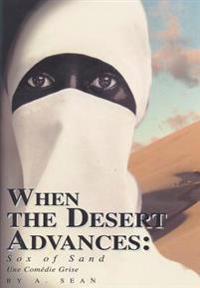 Bokomslag för "When the Desert Advances"