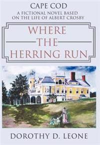 Where the Herring Run