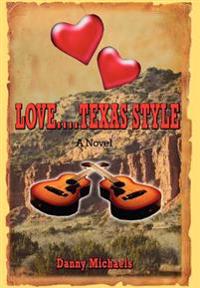 Bokomslag för "Love....Texas Style"