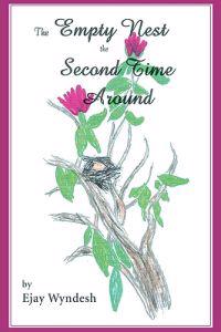 Bokomslag för "The Empty Nest The Second Time Around"
