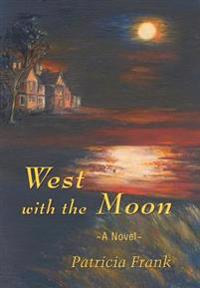 West with the Moon