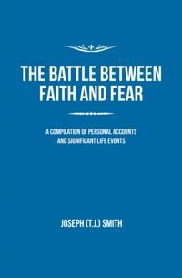 Battle Between Faith and Fear