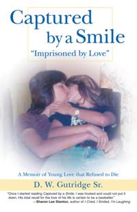 Captured by a Smile &quote;Imprisoned by Love&quote;