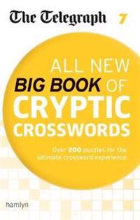 Telegraph All New Big Book of Cryptic Crosswords 7