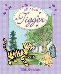 All About Tigger