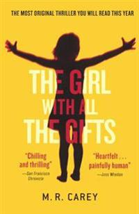 Girl with All the Gifts