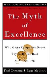 The Myth of Excellence