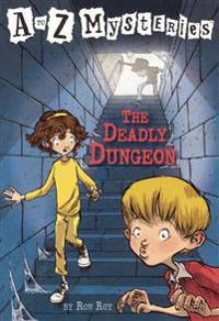 The Deadly Dungeon