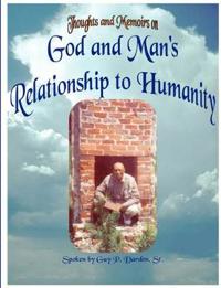 God and Man's Relationship to Humanity