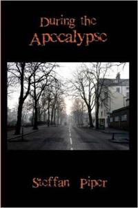During the Apocalypse