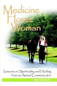 Medicine Horse Woman