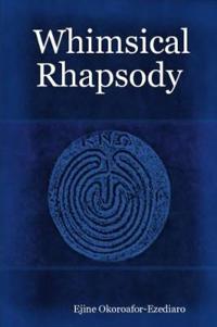 Whimsical Rhapsody