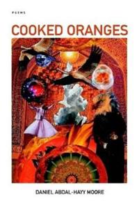 Cooked Oranges / Poems
