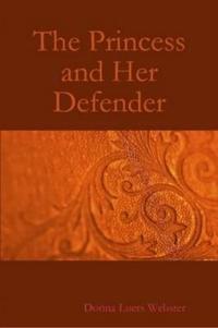 The Princess and Her Defender