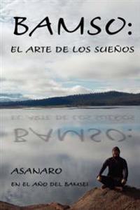Bamso: El Arte De Los Suenos