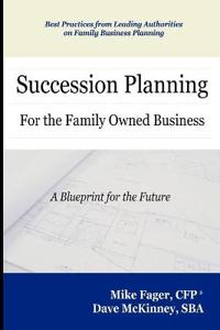 Bokomslag för "Succession Planning for the Family Owned Business"