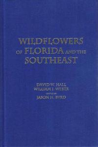 Wildflowers of Florida and the Southeast