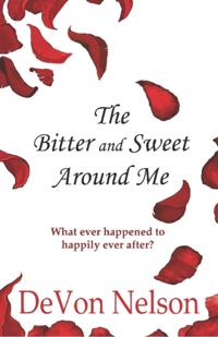 Bitter and Sweet Around Me