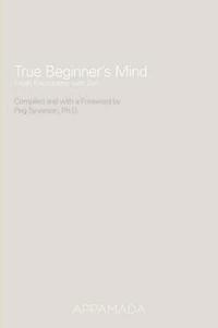 True Beginner's Mind