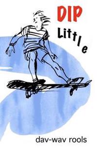 Dip Little