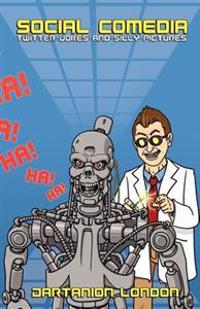 Social Comedia: Twitter Jokes and Silly Pictures