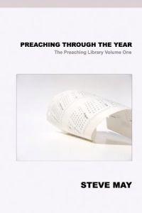Preaching Through the Year