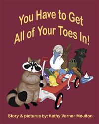 You Have to Get All of Your Toes In!