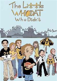 The Little Who DAT, Who Didn't