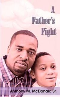 A Father's Fight