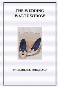 The Wedding Waltz Widow