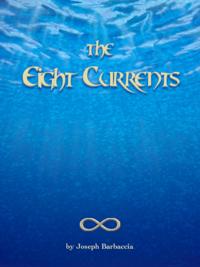 Eight Currents